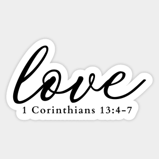 Love 1 Corinthians 13:4-7 Sticker